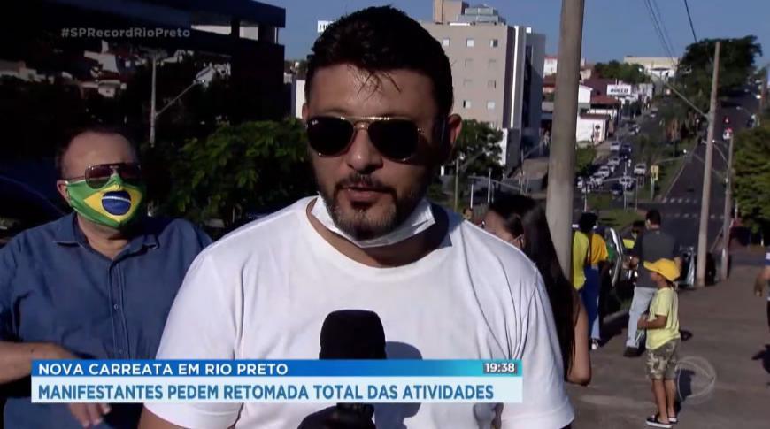 Nova carreata em Rio Preto manifestantes pede retomada total das atividades