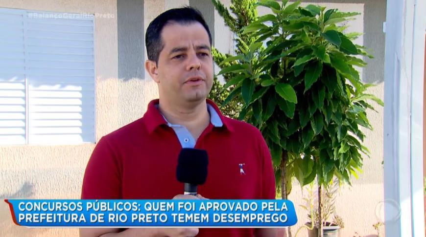Quem foi aprovado em concurso público e chamado  pela prefeitura de Rio Preto agora  teme  desemprego