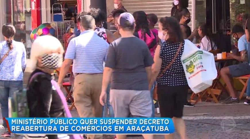 Ministério Público quer suspender decreto de reabertura de comércios em Araçatuba