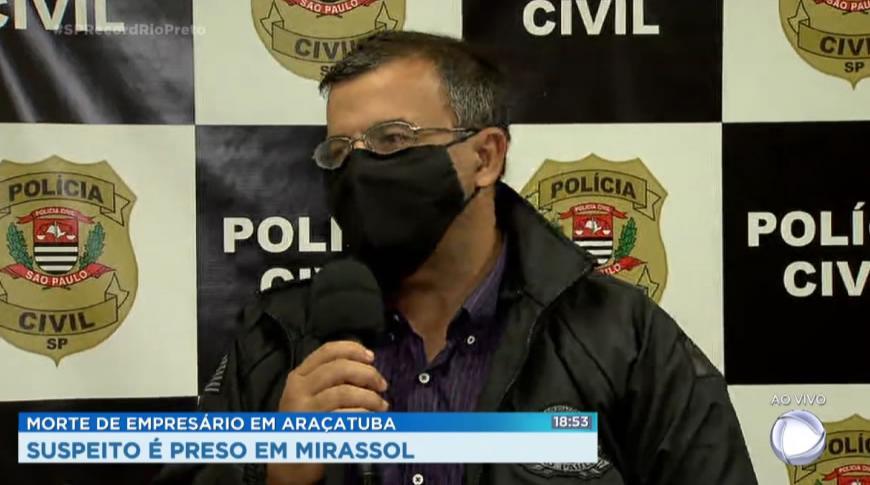 Suspeito é preso em Mirassol por morte de empresário de Araçatuba