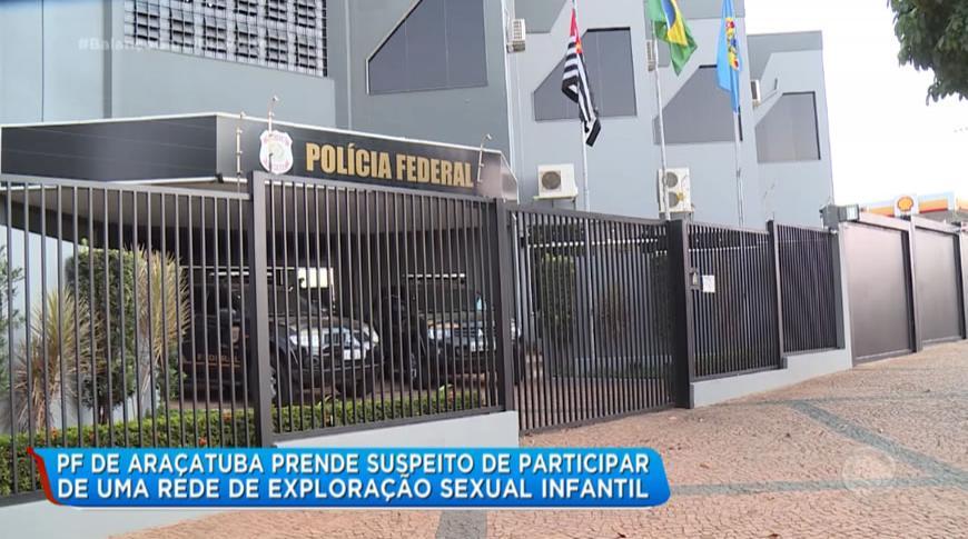 Polícia Federal de Araçatuba prende suspeito de participar de uma rede de exploração sexual infantil