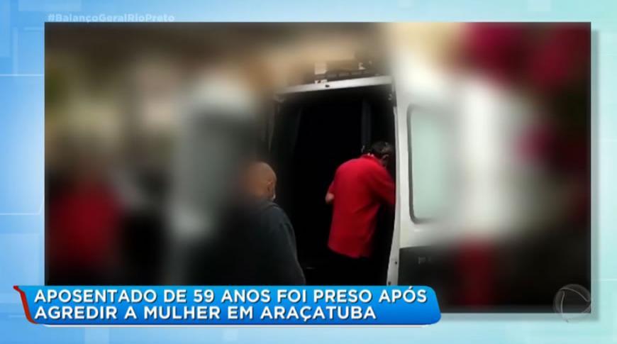 Aposentado de 59 anos preso após agredir a mulher em Araçatuba