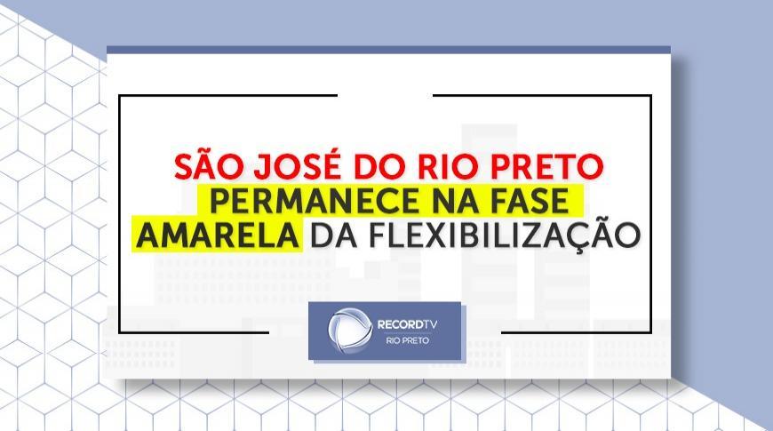 Rio Preto permanece na fase amarela no Plano São Paulo de flexibilização