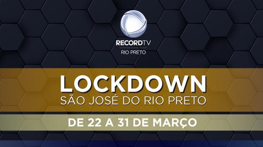 Nova fase do lockdown em Rio Preto