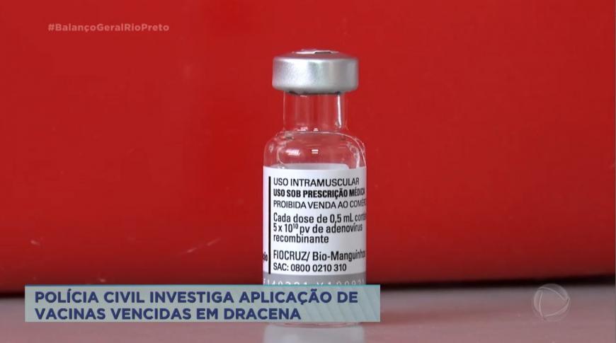Polícia investiga aplicação de vacinas vencidas em Dracena