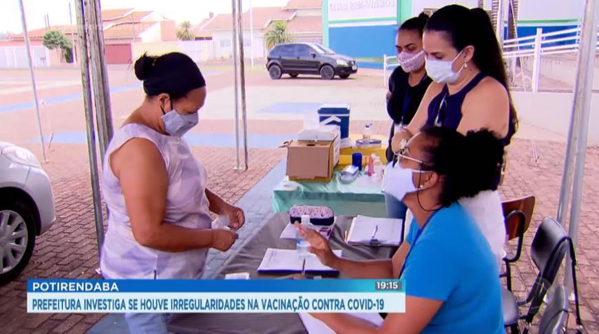 Prefeitura investiga se houve irregularidades na vacinação contra Covid-19 em Potirendaba.
