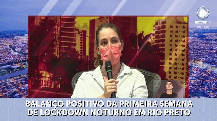 Saúde faz balanço positivo  da primeira semana de lockdown noturno em Rio Preto