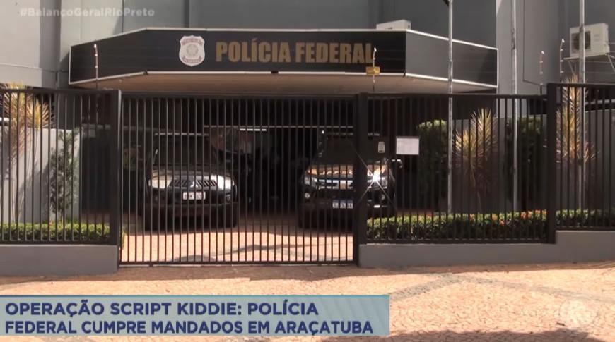 Operação Script Kiddie da Polícia Federal cumpre mandados em Araçatuba