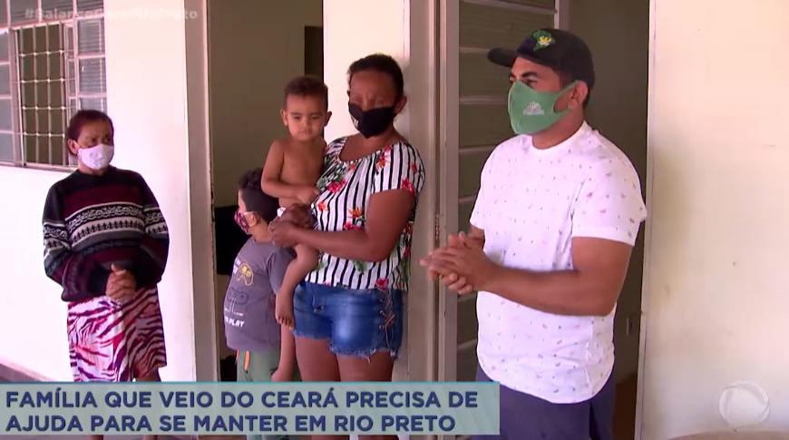 Família que veio do Ceará pede ajuda para se manter em Rio Preto
